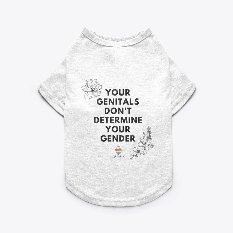 Genitals don't determine your gender