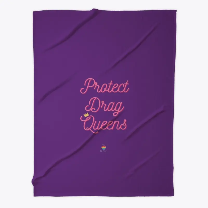 Protect Drag Queens