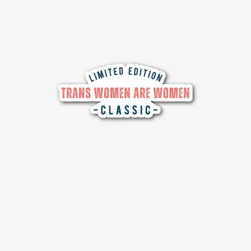 Trans Women are Women